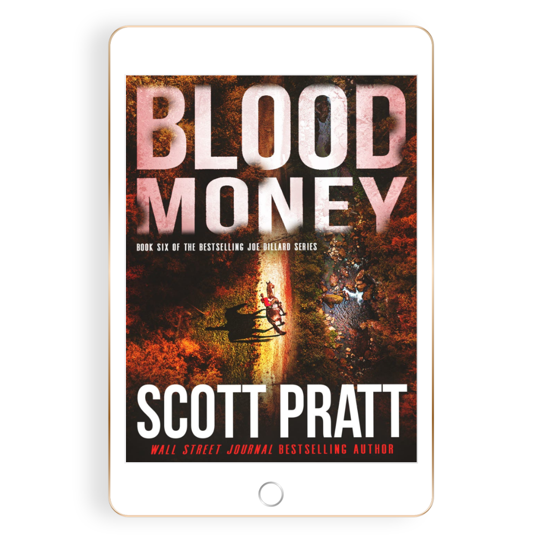 Blood Money (Joe Dillard Book 6) by Scott Pratt