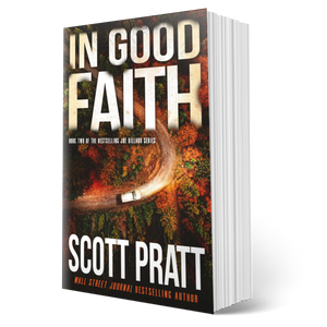 In Good Faith (Joe Dillard Book 2) by Scott Pratt