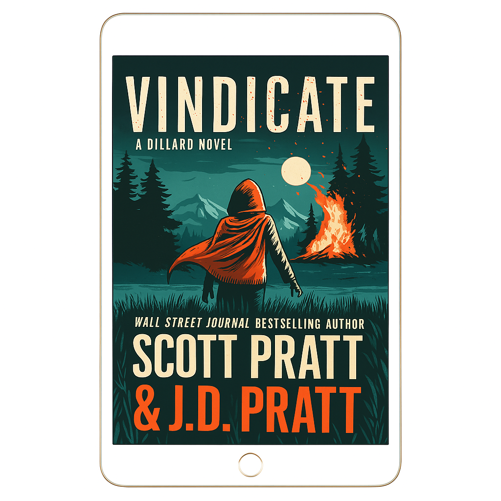 Vindicate: A Jack Dillard Novel (Joe Dillard Book 11) by Scott Pratt & J.D. Pratt