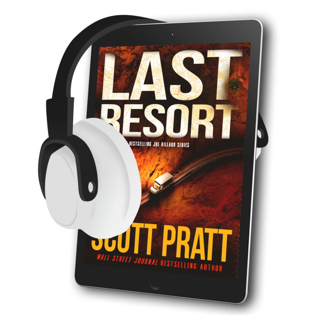 Last Resort (Joe Dillard Book 10) by Scott Pratt & J.D. Pratt