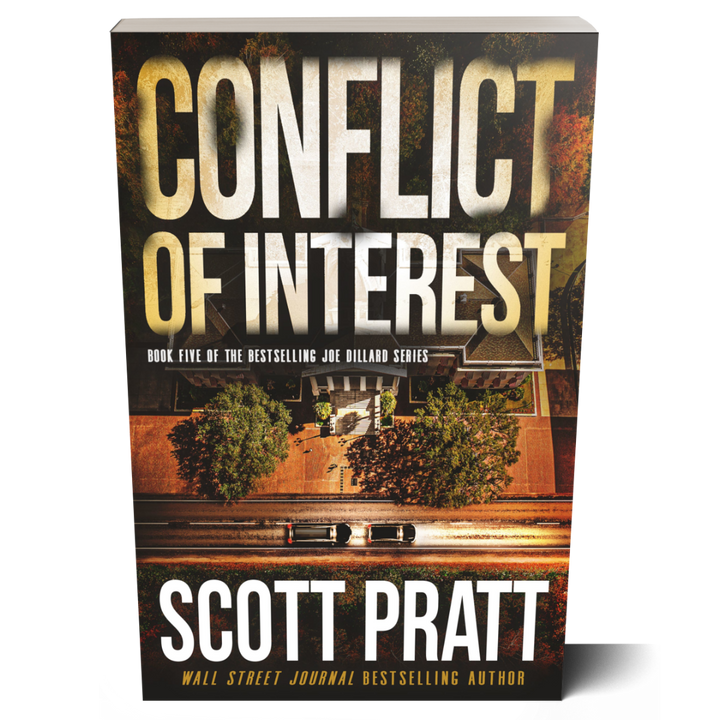 Conflict of Interest (Joe Dillard Book 5) by Scott Pratt