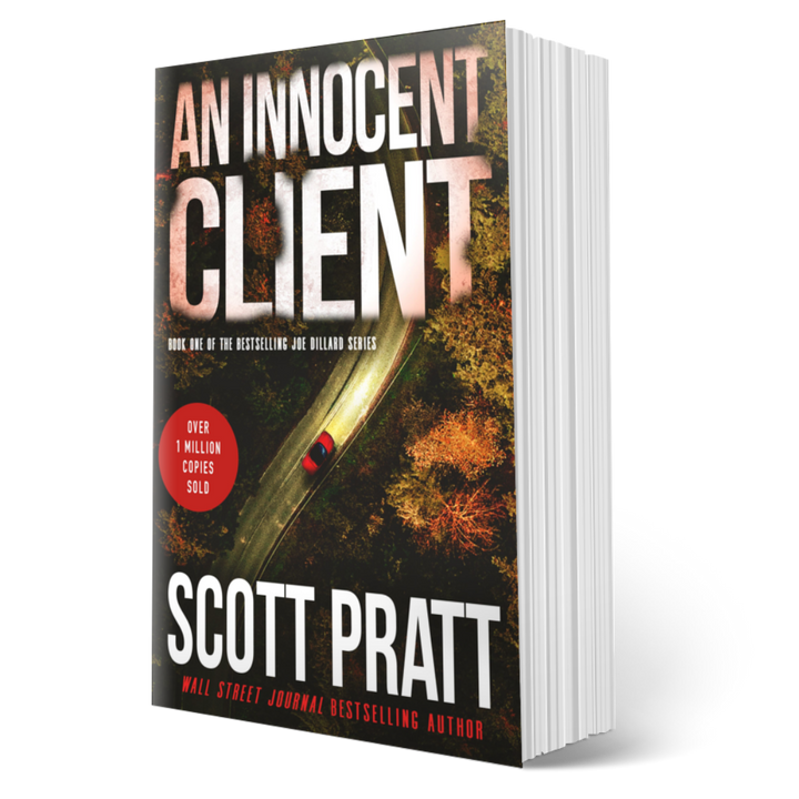 An Innocent Client (Joe Dillard Book 1) by Scott Pratt