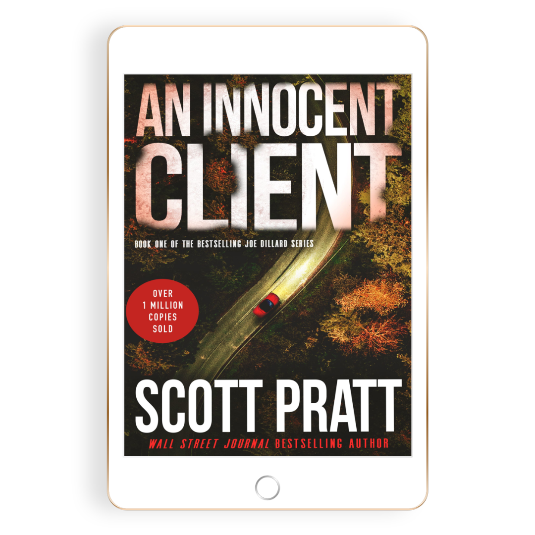 An Innocent Client (Joe Dillard Book 1) by Scott Pratt