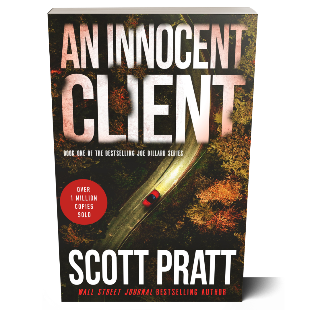 An Innocent Client (Joe Dillard Book 1) by Scott Pratt