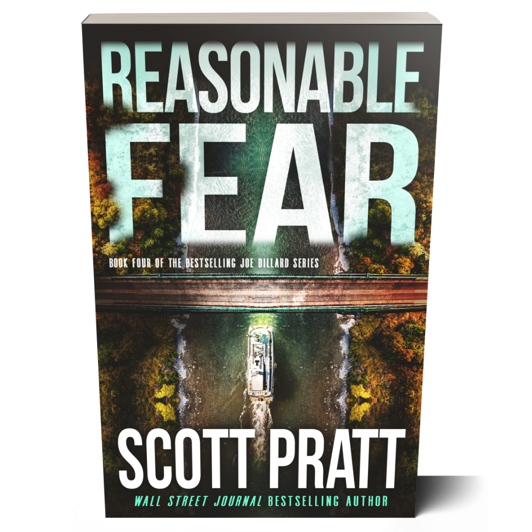 Reasonable Fear (Joe Dillard Book 4) by Scott Pratt