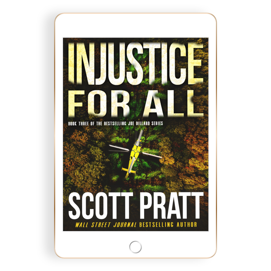 Injustice for All (Joe Dillard Book 3) by Scott Pratt