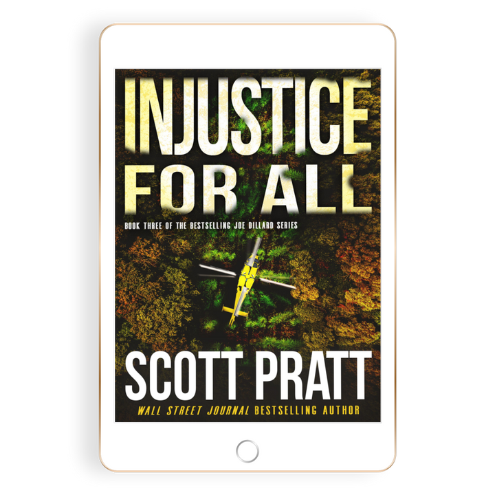 Injustice for All (Joe Dillard Book 3) by Scott Pratt