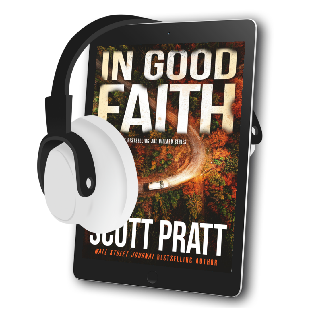 In Good Faith (Joe Dillard Book 2) by Scott Pratt