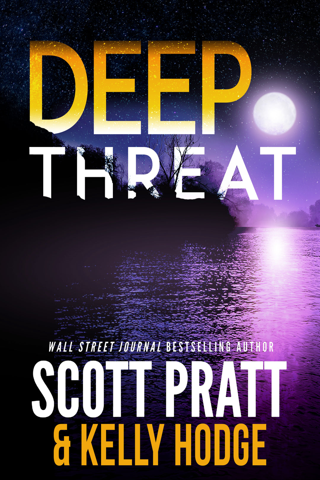 Deep Threat (Billy Beckett Book 1) by Scott Pratt & Kelly Hodge