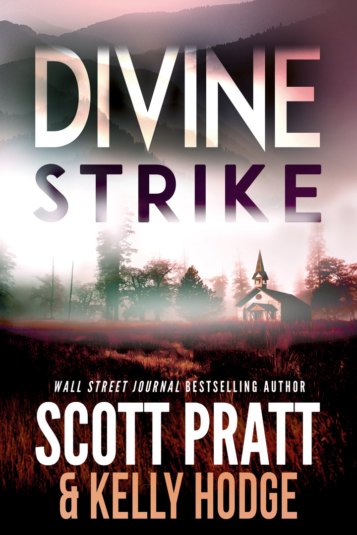 Divine Strike (Billy Beckett Book 2) by Scott Pratt & Kelly Hodge