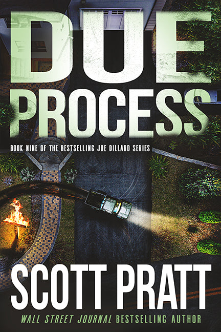 Due Process (Joe Dillard Book 9) by Scott Pratt