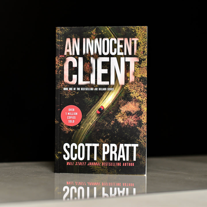 An Innocent Client (Joe Dillard Book 1) by Scott Pratt