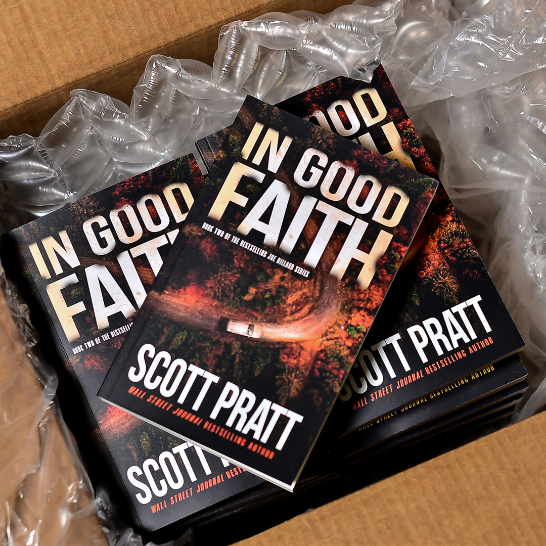 In Good Faith (Joe Dillard Book 2) by Scott Pratt